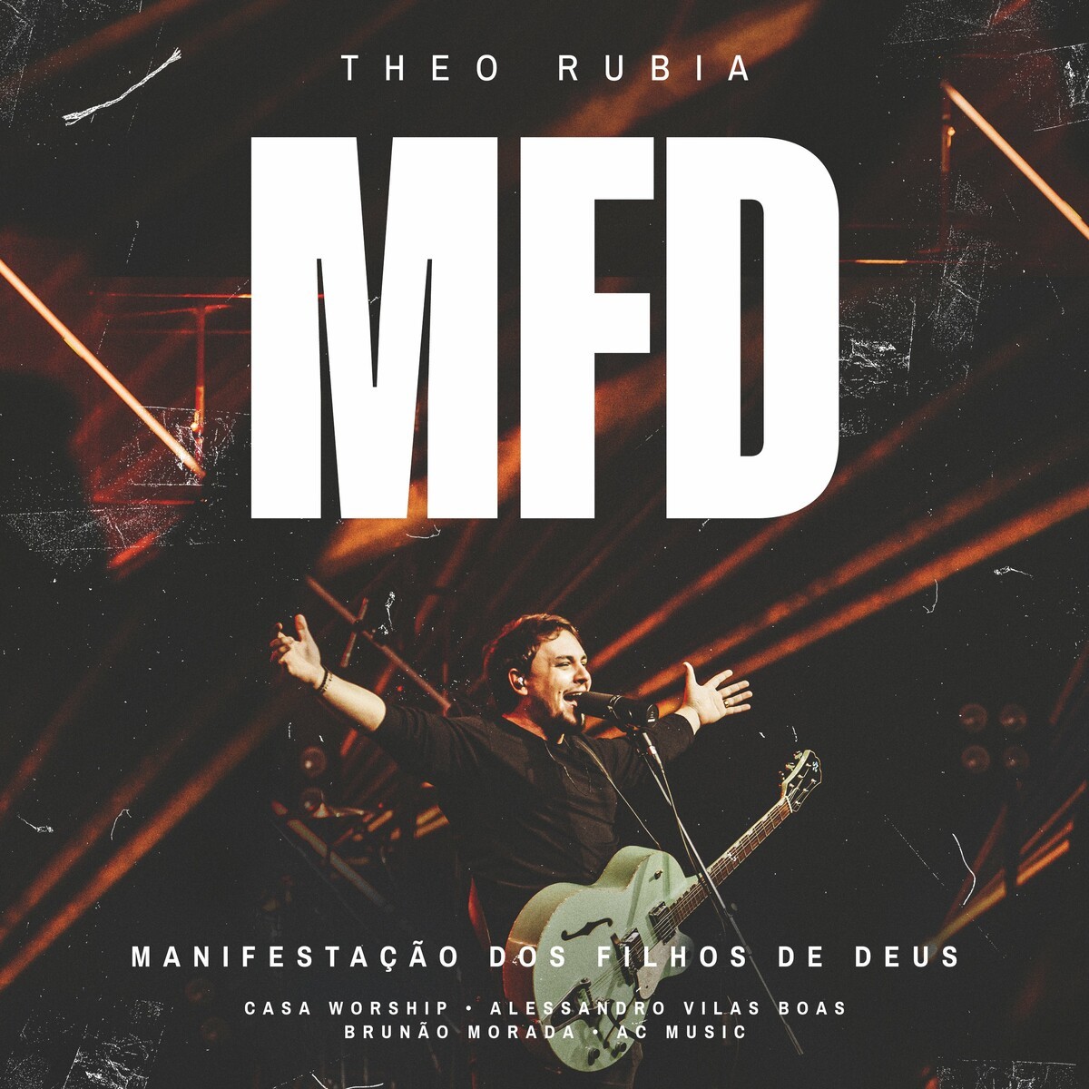 Download Theo Rubia - MFD - Manifestação dos Filhos de Deus (Ao Vivo) [Mp3 Gospel] via Torrent