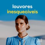 Download Louvores Inesquecíveis 13-11-2022 [Mp3 Gospel] via Torrent