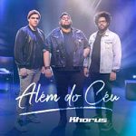 Além do Céu (Acústico) – Khorus