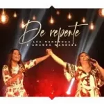 Download Léa Mendonça – De Repente (2022) [Mp3 Gospel] via Torrent