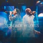 Download Eyshila, Weslei Santos - Bondade de Deus (Goodness of God) (Ao Vivo) (2022) [Mp3 Gospel] via Torrent