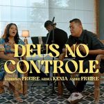 Deus no Controle – Anderson Freire, Aedra Kênia e André Freire