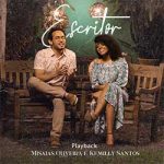 Escritor (Playback) – Misaias Oliveira, Kemilly Santos