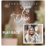 Download Sarah Farias - Eu Disse (Playback) (2022) [Mp3 Gospel] via Torrent