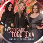 Obrigado Todo Dia – Bia e Brenda e Mylla Karvalho