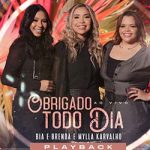 Download Bia e Brenda e Mylla Karvalho - Obrigado Todo Dia (Playback)  (2022) [Mp3 Gospel] via Torrent