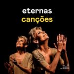 Download Eternas Canções - 05-12-2022 [Mp3 Gospel] via Torrent