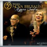 Download Ministério Nova Jerusalém - Agora Sonho Ao Vivo (2014) [Mp3 Gospel] via Torrent