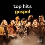Download Top Hits Gospel - 05-12-2022 [Mp3 Gospel] via Torrent