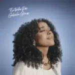 Download Gabriela Gomes - Eu Tenho Pai (2022) [Mp3 Gospel] via Torrent