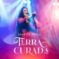 Download Jana de Paula – Terra Curada (2022) [Mp3 Gospel] via Torrent
