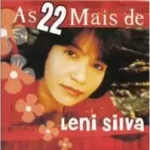 cd-leni-silva-as-22-mais-de-leni-silva