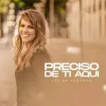 Download Lilian Azevedo - Preciso de Ti Aqui (2022) [Mp3 Gospel] via Torrent