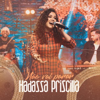 Download Hadassa Priscilla - Não Vai Parar (2022) [Mp3 Gospel] via Torrent
