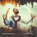 CD Não Pararemos – Arthur Callazans