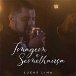 Download Lucas Lima - Imagem e Semelhança (2020) [Mp3 Gospel] via Torrent