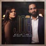 Job – Midian Lima y Arthur Callazans