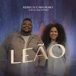 Leão (Ao Vivo) – Rebeca Carvalho e Lukas Agustinho