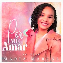 Download Maria Marçal - Por Me Amar Ao Vivo (2023) [Mp3 Gospel] via Torrent