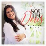 Sou Teu Deus – Midian Lima