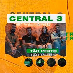 Download Central 3 - Tão Perto [Mp3 Gospel] via Torrent