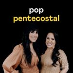 Download Pop Pentecostal [Mp3 Gospel] via Torrent
