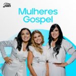 Download Mulheres Gospel - Cantoras Gospel Mais Tocadas (2023) [Mp3 Gospel] via Torrent