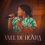 Anel de Honra – Dariane Oliveira
