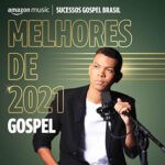 Download Melhores de 2021 Gospel (2023) [Mp3 Gospel]