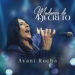 musica-mudanca-de-decreto-avani-rocha