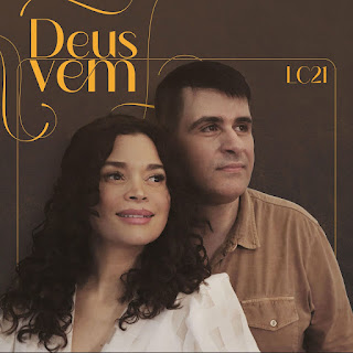 Baixar Música Gospel Deus Vem LC21 Mp3