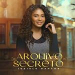 Download Joziele Santos - Arquivo Secreto Joziele Santos (2023) [Mp3 Gospel]