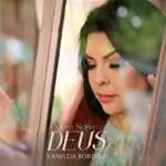Download Vanilda Bordieri - Quem Serve a Deus (2023) [Mp3 Gospel]
