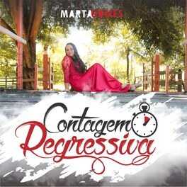 Baixar Música Gospel Contagem Regressiva Marta Gomes