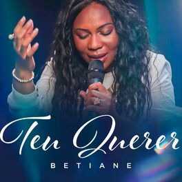 Baixar Música Gospel Teu Querer Betiane